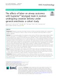 The effects of labor on airway outcomes with Supreme™ laryngeal mask in women undergoing cesarean delivery under general anesthesia: A cohort study