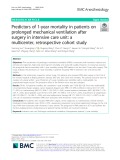 Predictors of 1-year mortality in patients on prolonged mechanical ventilation after surgery in intensive care unit: A multicenter, retrospective cohort study
