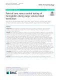 Point-of-care versus central testing of hemoglobin during large volume blood transfusion