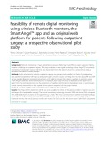 Feasibility of remote digital monitoring using wireless Bluetooth monitors, the Smart Angel™ app and an original web platform for patients following outpatient surgery: A prospective observational pilot study