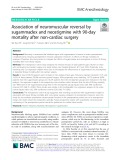 Association of neuromuscular reversal by sugammadex and neostigmine with 90-day mortality after non-cardiac surgery