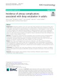 Incidence of airway complications associated with deep extubation in adults
