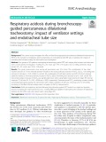 Respiratory acidosis during bronchoscopyguided percutaneous dilatational tracheostomy: Impact of ventilator settings and endotracheal tube size