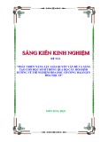 Sáng kiến kinh nghiệm THPT: Phát triển năng lực giải quyết vấn đề và sáng tạo cho Học sinh thông qua bộ câu hỏi định hướng về thí nghiệm hóa học chương Halogen hóa học 10