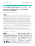 Is lower-dose sugammadex a cost-saving strategy for reversal of deep neuromuscular block? Facts and fiction