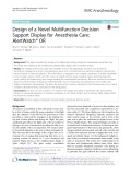 Design of a Novel Multifunction Decision Support Display for Anesthesia Care: AlertWatch® OR