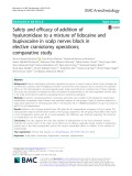 Safety and efficacy of addition of hyaluronidase to a mixture of lidocaine and bupivacaine in scalp nerves block in elective craniotomy operations; comparative study