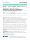Effects of patient-controlled analgesia with hydromorphone or sufentanil on postoperative pulmonary complications in patients undergoing thoracic surgery: A quasi-experimental study