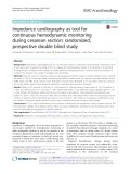 Impedance cardiography as tool for continuous hemodynamic monitoring during cesarean section: Randomized, prospective double blind study