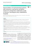 Decannulation of tracheotomized patients after long-term mechanical ventilation – results of a prospective multicentric study in German neurological early rehabilitation hospitals