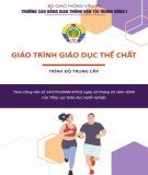 Giáo trình Giáo dục thể chất (Trình độ trung cấp): Phần 2 - CĐ GTVT Trung ương I