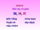 Giáo án điện tử môn Tiếng Việt lớp 3 - Tuần 21: Chính tả Bàn tay cô giáo