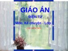 Giáo án điện tử môn Tiếng Việt lớp 3 - Tuần 33: Kể chuyện Cóc kiện Trời