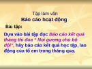 Giáo án điện tử môn Tiếng Việt lớp 3 - Tuần 20: Tập làm văn Báo cáo hoạt động