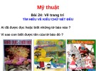 Giáo án điện tử môn Mỹ thuật lớp 3 - Bài 24: Vẽ trang trí Tìm hiểu về kiểu chữ nét đều