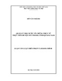 Luận văn Thạc sĩ Luật Hiến pháp và hành chính: Quản lý nhà nước về chứng thực từ thực tiễn huyện Núi Thành, tỉnh Quảng Nam