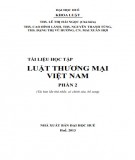 Tài liệu học tập Luật Thương mại Việt Nam (Phần 2): Phần 1 - ThS. Lê Thị Hải Ngọc