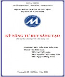 Bài giảng Kỹ năng tư duy sáng tạo: Phần 1 - ThS. Trần Hữu Trần Huy (Bậc đại học chương trình Chất lượng cao)