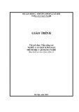 Giáo trình Tiện nâng cao (Nghề: Cắt gọt kim loại - Cao đẳng) - Trường CĐ nghề Kỹ thuật Công nghệ