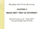 Bài giảng Tin học đại cương: Chương 3 - Trường ĐH Ngân hàng TP.HCM