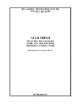 Giáo trình Tiện ren tam giác (Nghề: Cắt gọt kim loại - Cao đẳng) - Trường CĐ nghề Kỹ thuật Công nghệ