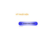 Bài giảng Kỹ thuật điện: Chương 1 - Phạm Hồng Thanh