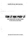 Giáo trình Tâm lý học pháp lý (Dùng cho hệ cử nhân) - Nguyễn Hồi Loan và Đặng Thanh Nga