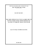 Luận văn Thạc sĩ Chính sách công: Thực hiện chính sách an toàn lao động đối với người lao động thuộc nhóm nghề độc hại tại công ty TNHH MTV Thoát nước Hà Nội