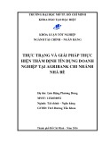 Khóa luận tốt nghiệp: Thực trạng và giải pháp thực hiện thẩm định tín dụng doanh nghiệp tại Agribank chi nhánh Nhà Bè