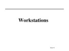 Lecture Principles of network and system administration: Workstations