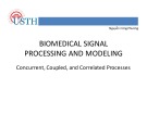 Lecture Biomedical Signal Processing and Modeling: Concurrent, Coupled, and Correlated Processes - Nguyen Cong Phuong