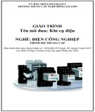 Giáo trình Khí cụ điện (Nghề: Điện công nghiệp - Trung cấp): Phần 1 - Trường TC nghề Đông Sài Gòn