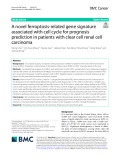 A novel ferroptosis-related gene signature associated with cell cycle for prognosis prediction in patients with clear cell renal cell carcinoma