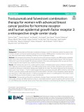 Trastuzumab and fulvestrant combination therapy for women with advanced breast cancer positive for hormone receptor and human epidermal growth factor receptor 2: A retrospective single-center study