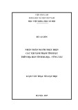 Luận văn Thạc sĩ Luật học: Nhân thân người thực hiện các tội xâm phạm tình dục trên địa bàn tỉnh Bà Rịa – Vũng Tàu