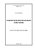 Luận văn Thạc sĩ Luật học: So sánh pháp luật Việt Nam và pháp luật Nhật Bản về công ty hợp danh