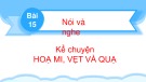 Bài giảng môn Tiếng Việt lớp 2 sách Kết nối tri thức năm học 2021-2022 - Bài 15: Nói và nghe Kể chuyện Họa mi, vẹt và quạ (Trường Tiểu học Thạch Bàn B)