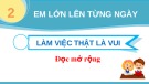 Bài giảng môn Tiếng Việt lớp 2 sách Kết nối tri thức năm học 2021-2022 - Bài 4: Đọc mở rộng (Trường Tiểu học Thạch Bàn B)