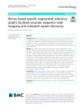 Bovine breed-specific augmented reference graphs facilitate accurate sequence read mapping and unbiased variant discovery
