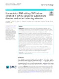 Human A-to-I RNA editing SNP loci are enriched in GWAS signals for autoimmune diseases and under balancing selection
