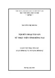 Luận văn Thạc sĩ Luật hình sự và Tố tụng hình sự: Tội hủy hoại tài sản từ thực tiễn tỉnh Đồng Nai