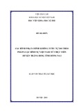 Luận văn Thạc sĩ Luật học: Các hình phạt chính không tước tự do theo pháp luật hình sự Việt Nam từ thực tiễn huyện Trảng Bom, tỉnh Đồng Nai