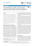 The microbiome quality control project: Baseline study design and future directions