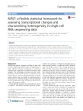 MAST: A flexible statistical framework for assessing transcriptional changes and characterizing heterogeneity in single-cell RNA sequencing data