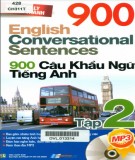 900 câu khẩu ngữ tiếng Anh (Tập 2): Phần 1