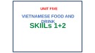 Bài giảng môn Tiếng Anh lớp 7 - Unit 5: Vietnamese food and drink (Skills 1+2)