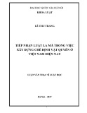 Luận văn Thạc sĩ Luật học: Quyền đối vật trong luật tư La Mã và ảnh hưởng đối với pháp luật Việt Nam hiện hành