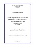 Luận văn Thạc sĩ Luật học: Bảo đảm quyền tự do kinh doanh trong đăng ký kinh doanh của Luật Doanh nghiệp 2005
