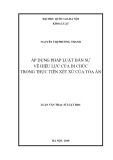 Luận văn Thạc sĩ Luật học: Áp dụng pháp luật dân sự về hiệu lực của di chúc trong thực tiễn xét xử của Tòa án