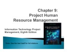 Lecture Information technology project management (Eighth Edition): Chapter 9